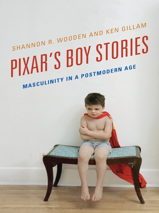 Title details for Pixar's Boy Stories by Shannon R. Wooden - Available